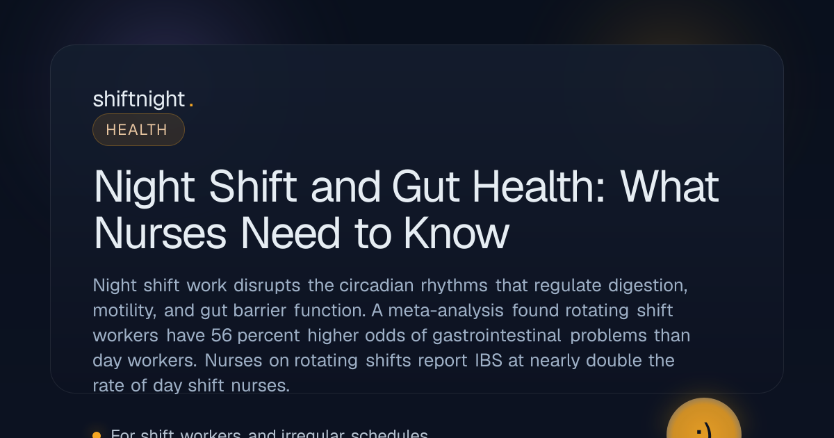 Night Shift and Gut Health: What Nurses Need to Know | ShiftNight